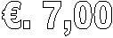 �. 7,00
