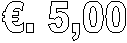 �. 5,00